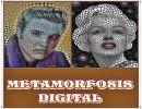 Metamorfosis Digital