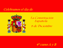 Día de la Constitución Española 06 diciembre 2.012