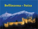 Viajando por Suiza 13 – Bellinzona