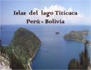 El lago Titicaca y sus Islas