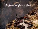 El Cañón del Colca – Perú