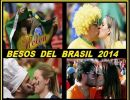 Besos de Brasil 2014