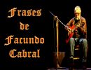 Frases Facundo Cabral