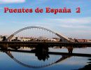 Puentes de España 2