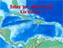 Islas del Caribe – Las Antillas 2