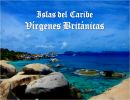 Islas del Caribe – Vírgenes Británica