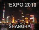 Shanghai – EXPO 2010