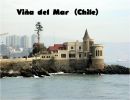 Viña del Mar ( Chile )