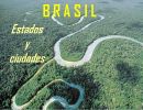 Brasil – Estados y  ciudades